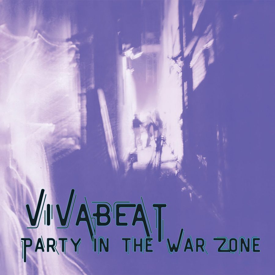 vivabeat - party in the war zone
