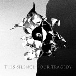 steven jones + logan sky - this silence our tragedy