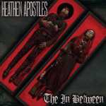 heathen apostles the in-between