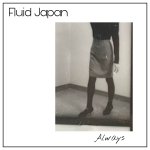 fluid japan - always