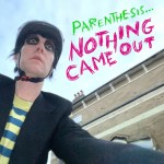 parenthesis dot dot dot nothing came out