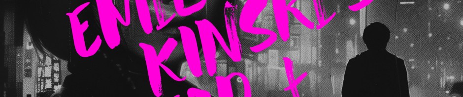 emily kinski's dead dancing on the battlefield EP