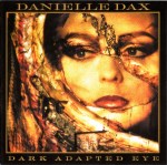 danielle dax - dark adapted eye DLX RM CD