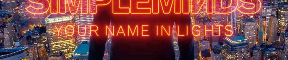 simple minds - your name in lights