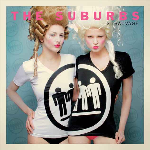 the suburbs si sauvage