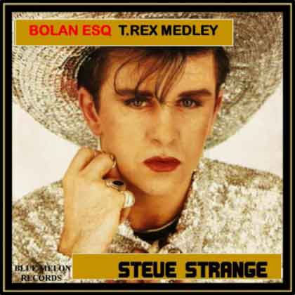 steve strange bolanesq DL