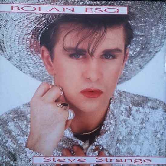 steve strange - bolanesqUK7A