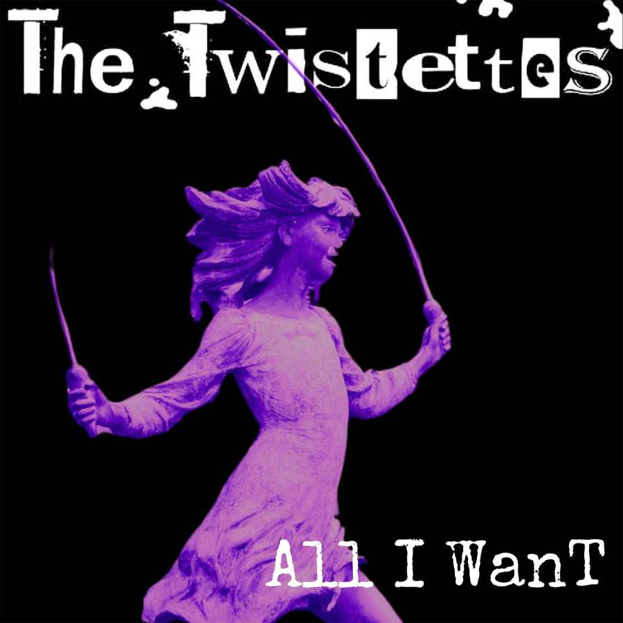 twistettes all i want