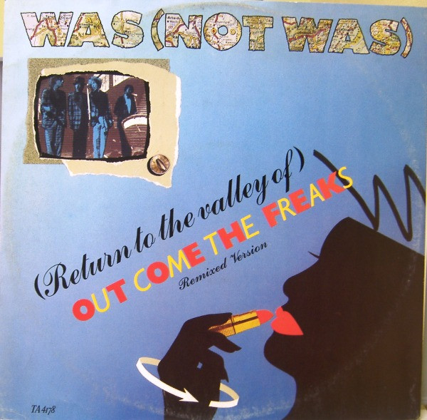 was (not was) return to the valley of out come the freaks UK 12"