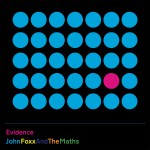 john foxx and the maths evidence LP